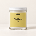 no plans yet